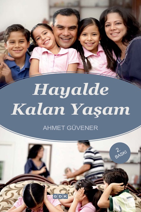 Hayalde Kalan Yaşam