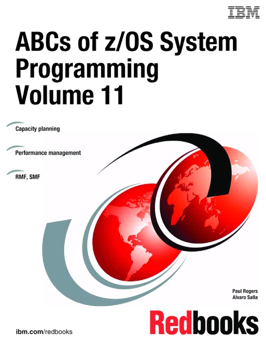 ABCs of z/OS System Programming Volume 11