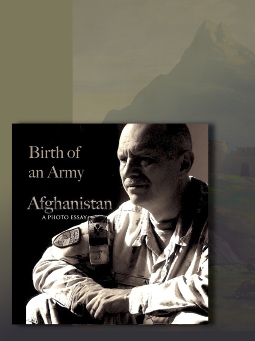 Afghanistan: Birth of an Army