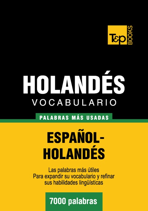 Vocabulario español-holandés - 7000 palabras más usadas