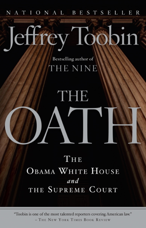 Read & Download The Oath Book by Jeffrey Toobin Online