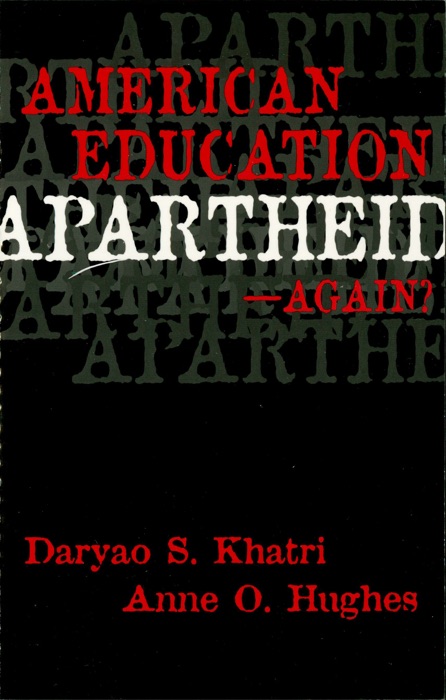 American Education Apartheid-Again?