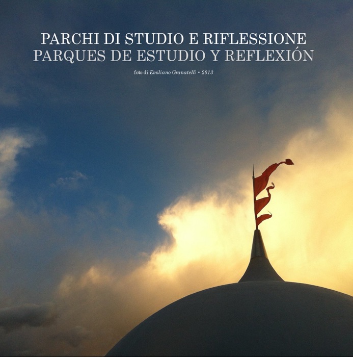 Parchi di studio e riflessione / Parques de estudio y reflexión