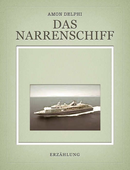 Das Narrenschiff