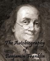 Benjamin Franklin - The Autobiography of Benjamin Franklin artwork