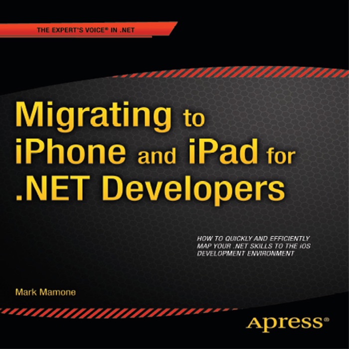 Migrating to iPhone and iPad for .NET Developers