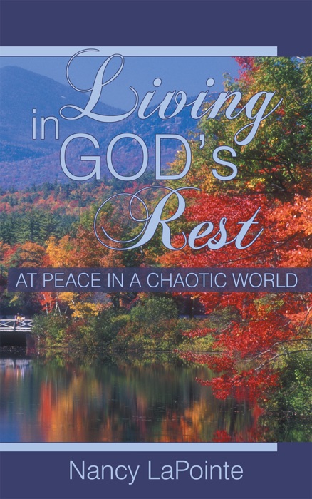 Living In God's Rest