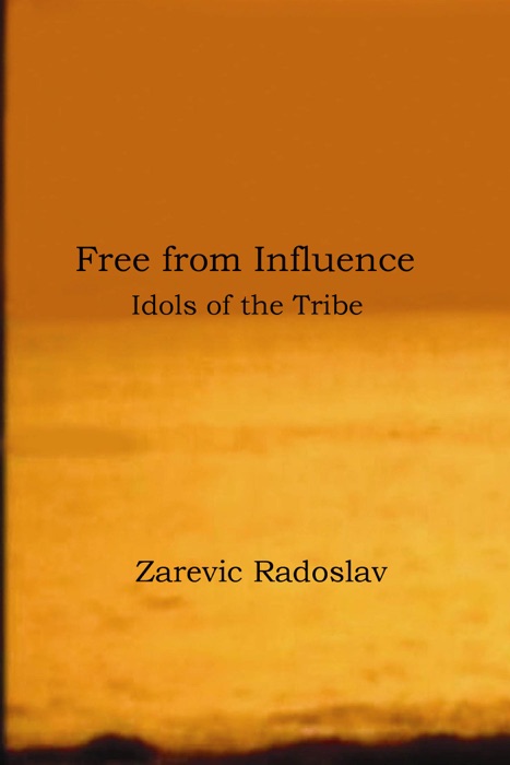 Free From Influence