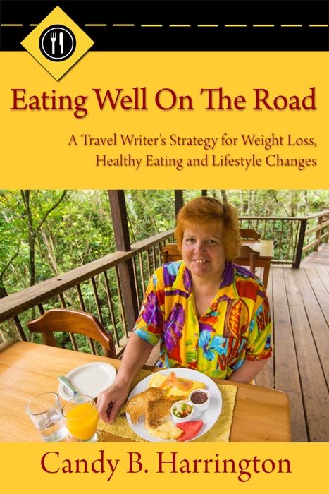 Eating Well On The Road