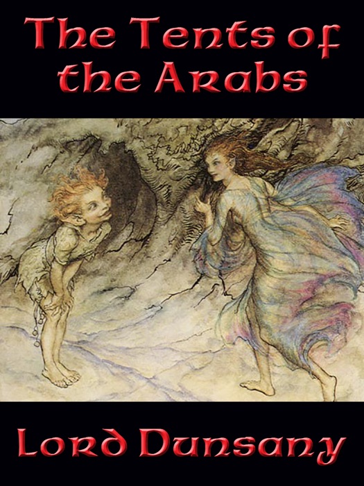 The Tents of the Arabs