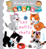 Les petits chats - interactif - Émilie Beaumont & Nathalie Bélineau