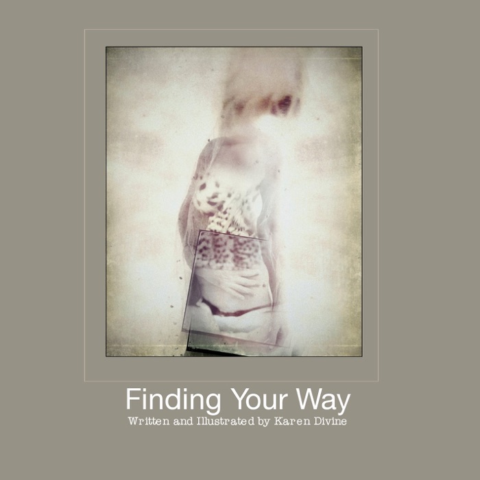 Finding Your Way