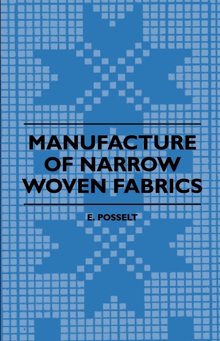 Manufacture of Narrow Woven Fabrics