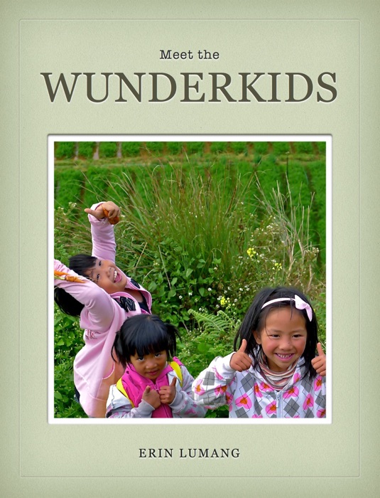 Meet the Wunderkids