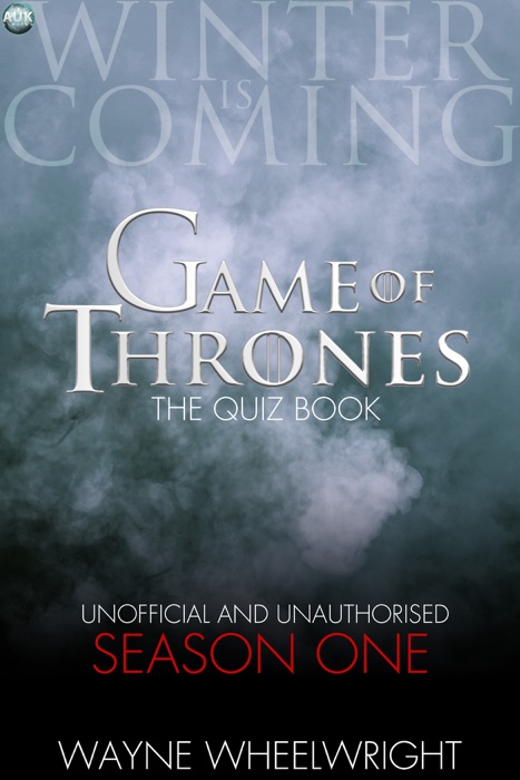 Game of Thrones the Quiz Book -  Season One