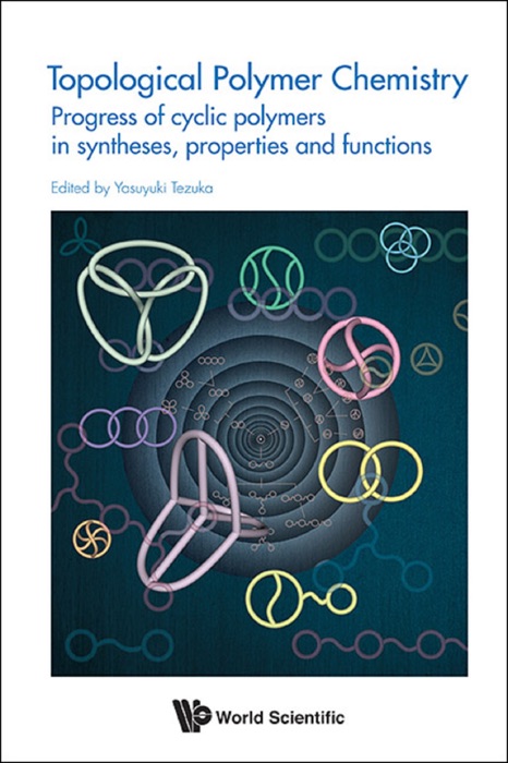 Topological Polymer Chemistry