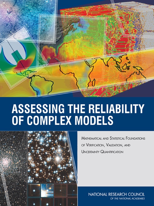 Assessing the Reliability of Complex Models: