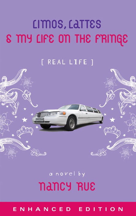 Limos, Lattes and My Life on the Fringe (Enhanced Edition)