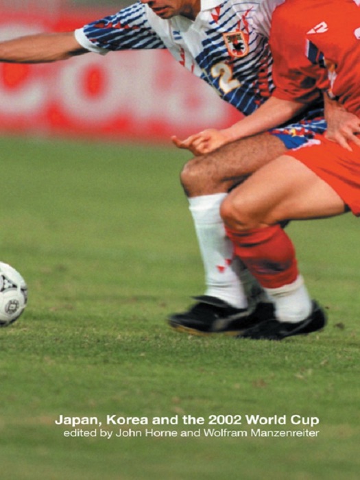 Japan, Korea and the 2002 World Cup