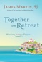 Together on Retreat