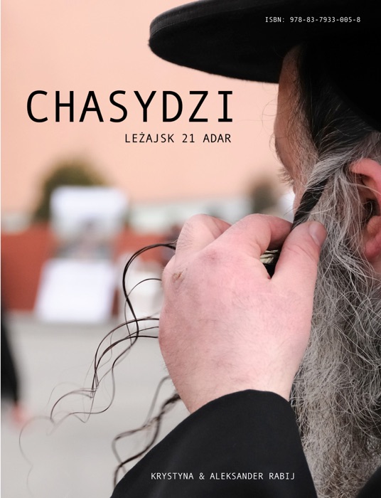 Chasydzi Leżajsk 21 Adar