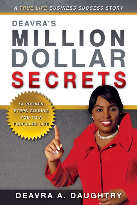 Deavra's Million Dollar Secrets
