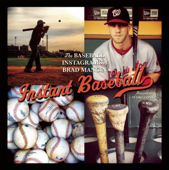 Instant Baseball - Brad Mangin & Pedro Gomez