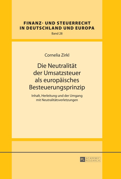 Die neutralität der umsatzsteuer als europäisches besteuerungsprinzip