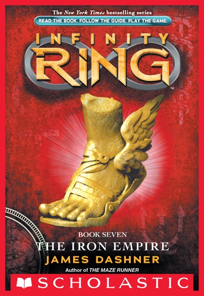 Infinity Ring Book 7: The Iron Empire