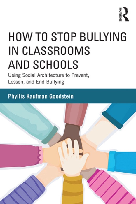 How to Stop Bullying in Classrooms and Schools