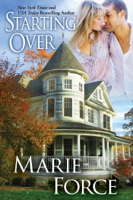 Marie Force - Starting Over (Treading Water Series, Book 3) artwork
