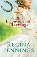 Regina Jennings - A Most Inconvenient Marriage (Ozark Mountain Romance Book #1) artwork