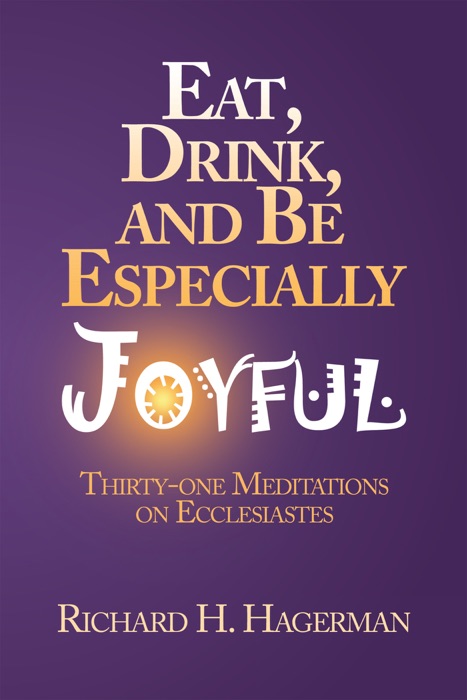 Eat, Drink, And Be Especially Joyful