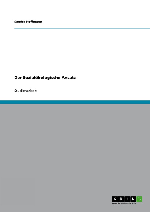 Der Sozialökologische Ansatz