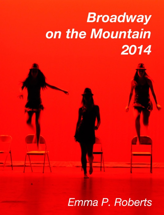 Broadway on the Mountain 2014