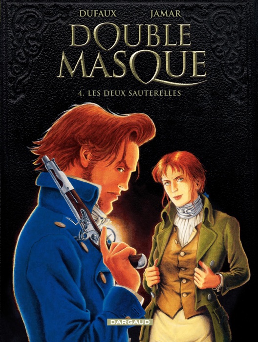 Double Masque - tome 4 - Les deux sauterelles