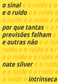 O sinal e o ruído - Nate Silver