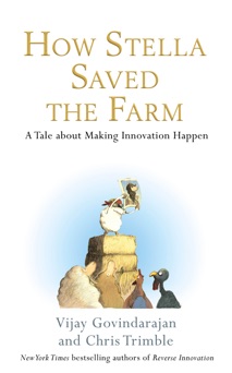 How Stella Saved the Farm - Chris Trimble & Vijay Govindarajan