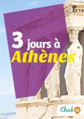 3 jours à Athènes - Nelly Collet