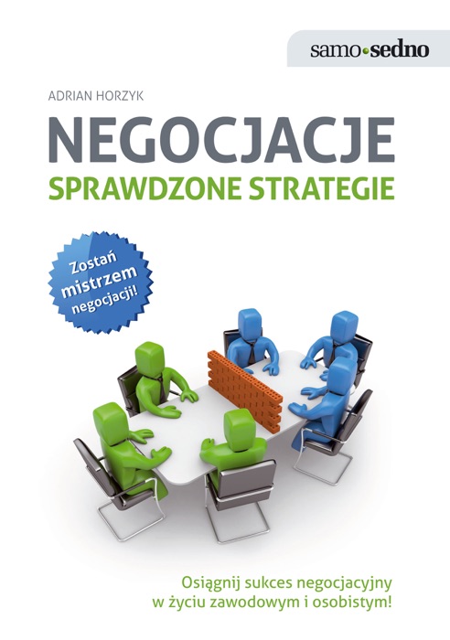 Negocjacje. Sprawdzone strategie