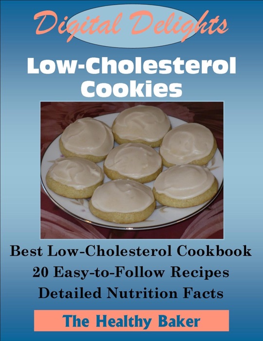 Digital Delights: Low-Cholesterol Cookies
