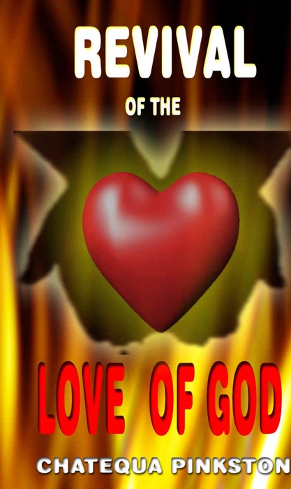 Revival of the Love of God