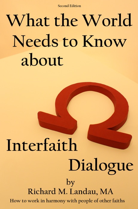 What the World Needs to Know about Interfaith Dialogue