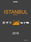 Istanbul Quicky Guide - Kipiko