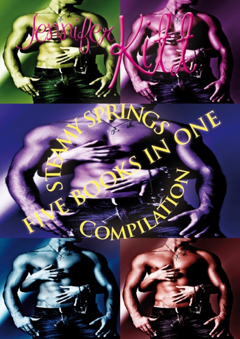 Steamy Springs: Five Books in One Compilation