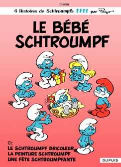 Les Schtroumpfs - tome 12 - Le Bébé Schtroumpf - Peyo