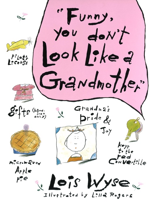 Funny, You Don't Look Like a Grandmother