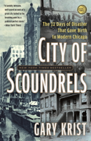Gary Krist - City of Scoundrels artwork