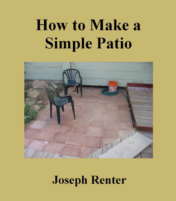 How to Make a Simple Patio