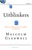 Uitblinkers - Malcolm Gladwell